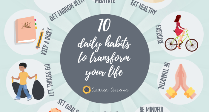 10 daily habits that will transform your life