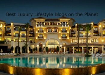 100 Best Luxury Lifestyle Blogs and Websites in 2025